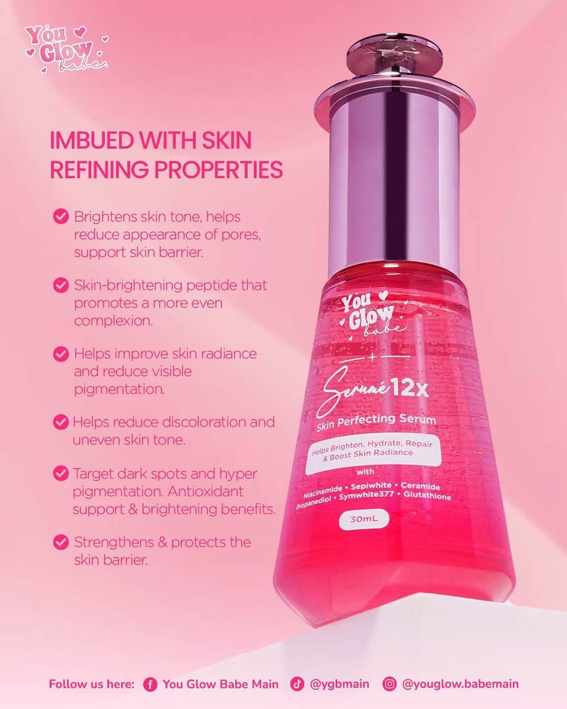You Glow Babe - Serume 12X - Skin Perfecting Serum 30ml